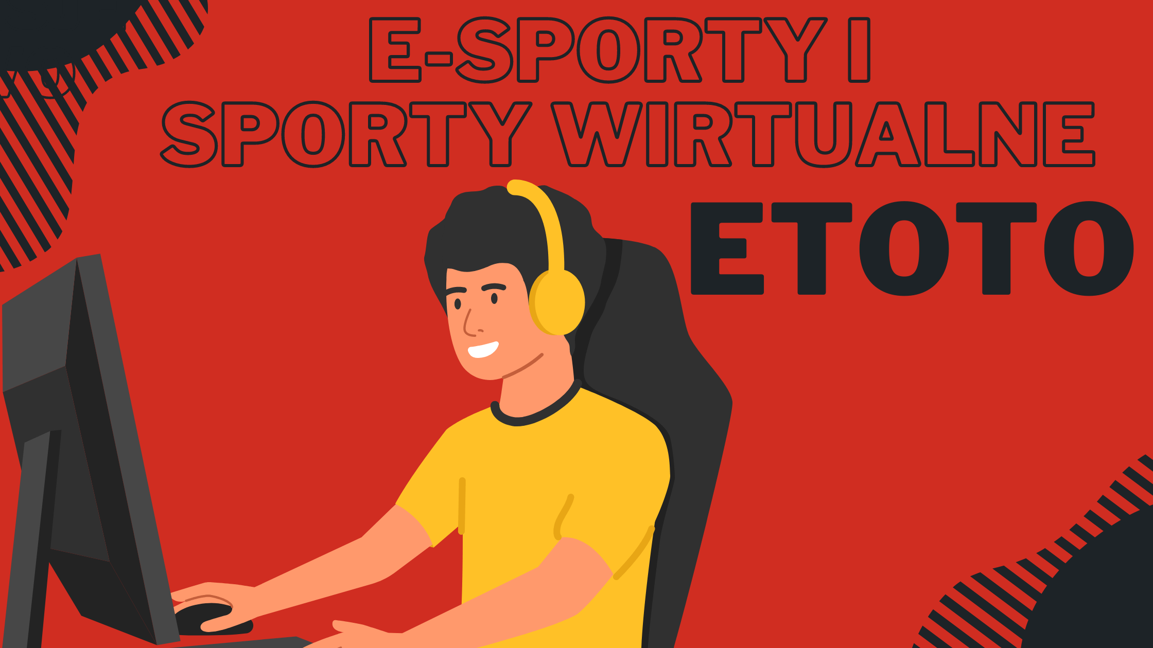 Sporty wirtualne Etoto i E-sporty