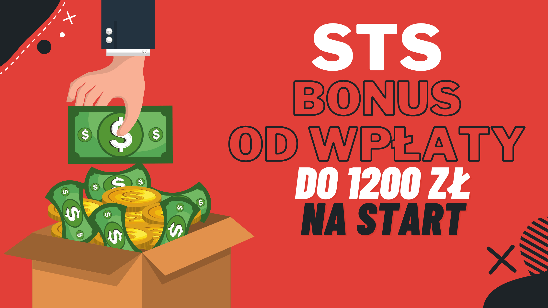 STS bonus od wpłaty do 1200 zł na start