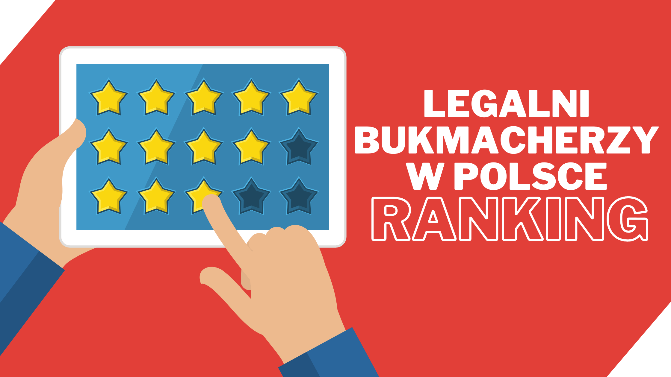 Legalni bukmacherzy w Polsce - Ranking najlepszych operatorów