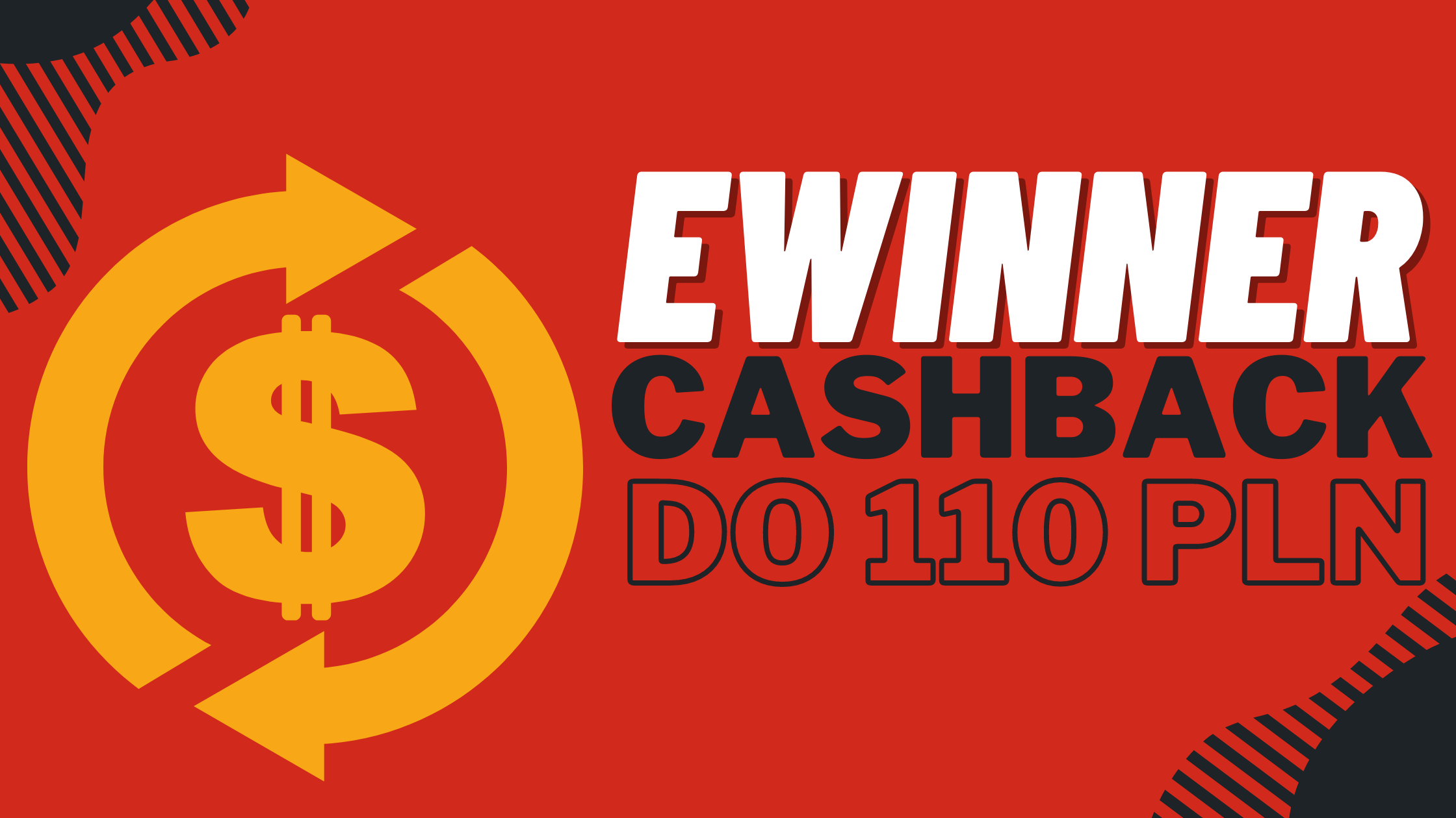 Legalny polski bukmacher Ewinner cashback do 110 PLN